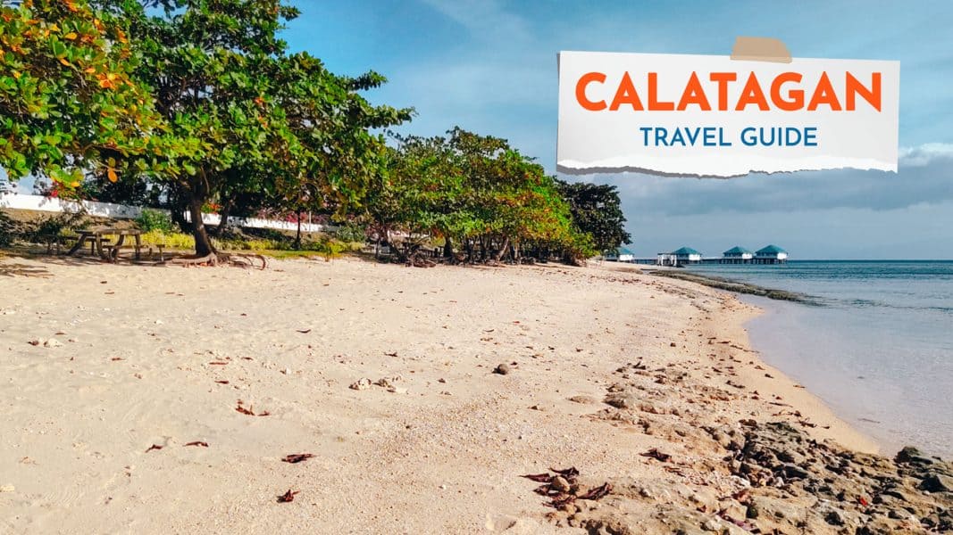 Step-by-Step Travel Guide to CALATAGAN - Philippine Beach Guide