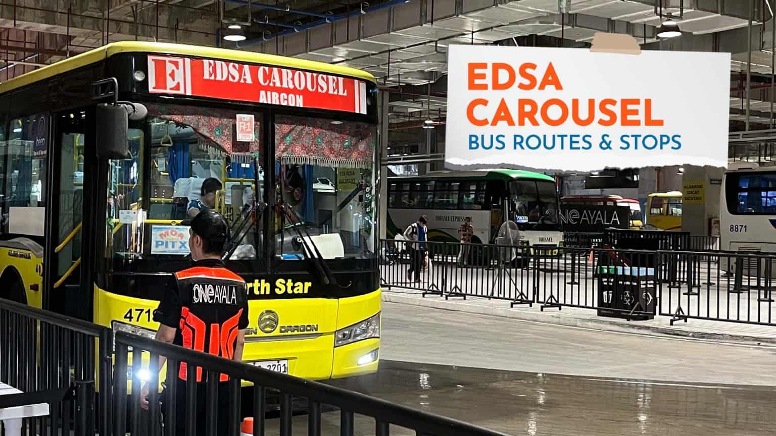 2024 EDSA Carousel Metro Manila Guide - Bus Routes & Stops - Philippine ...