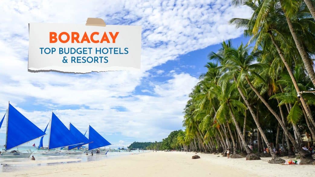 10 Best Budget Hotels Resorts In Boracay 2024 Philippine Beach Guide   Boracay Top Budget Hotels Resorts 1042x586 