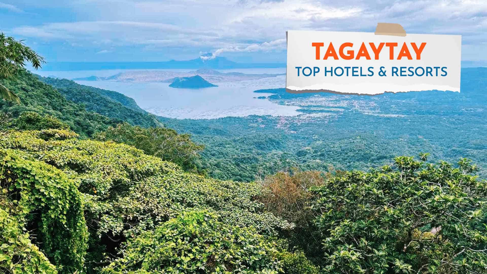 Tagaytay - Top Hotels & Resorts