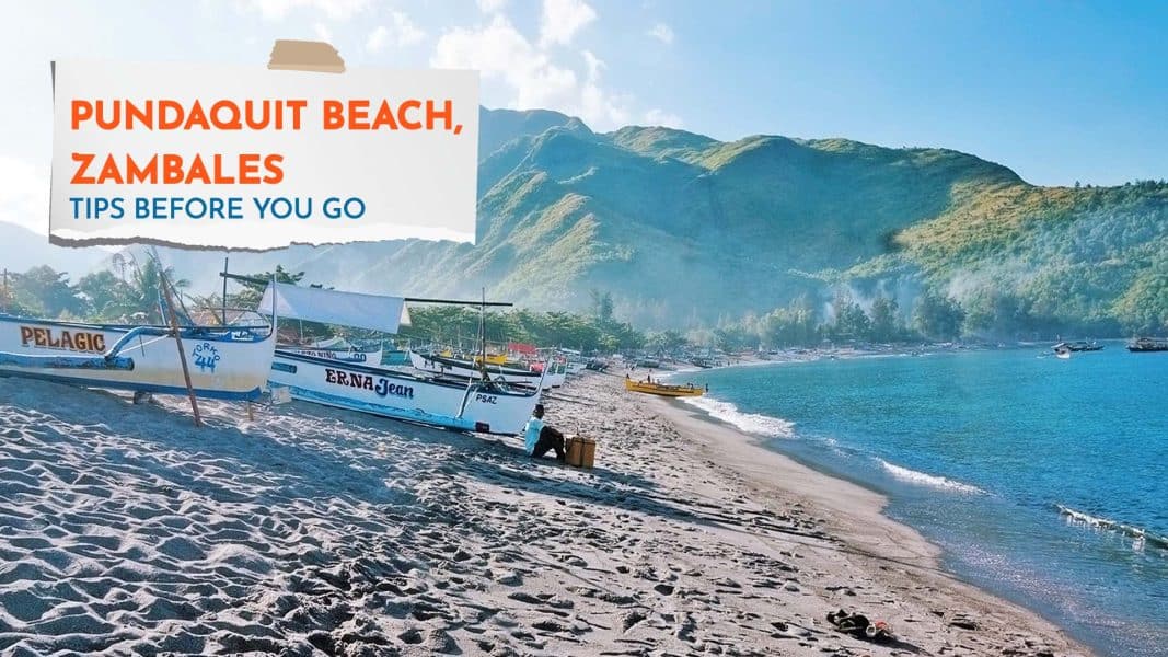 Pundaquit Beach - Tips Before You Go