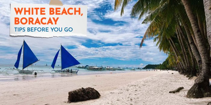 White Beach Boracay - Tips Before You Go