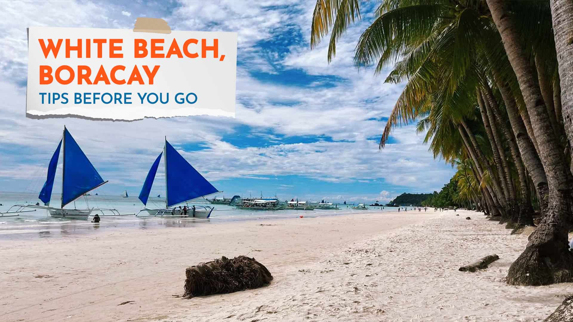 White Beach Boracay - Tips Before You Go