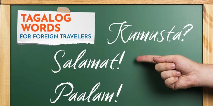 Tagalog Words for Foreign Travelers Visiting the Philippines