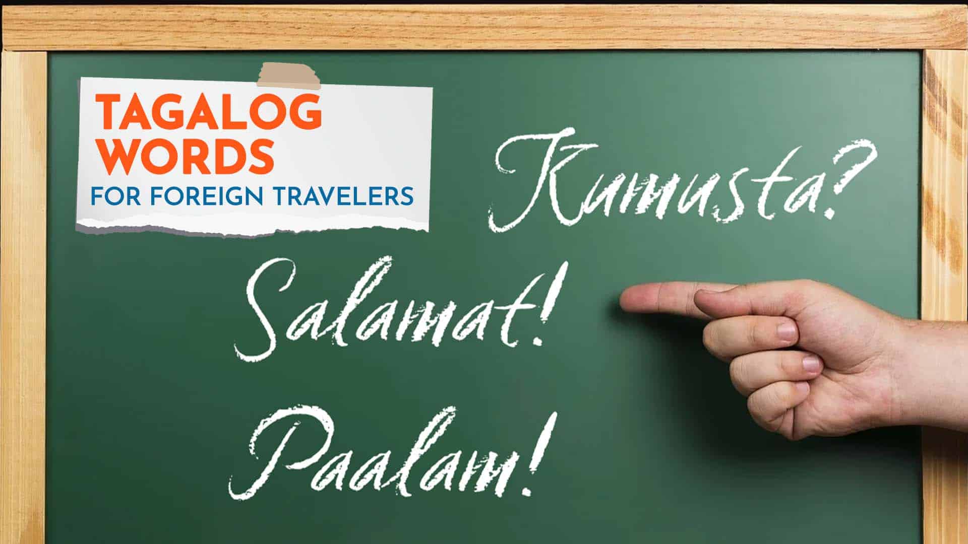 Tagalog Words for Foreign Travelers Visiting the Philippines