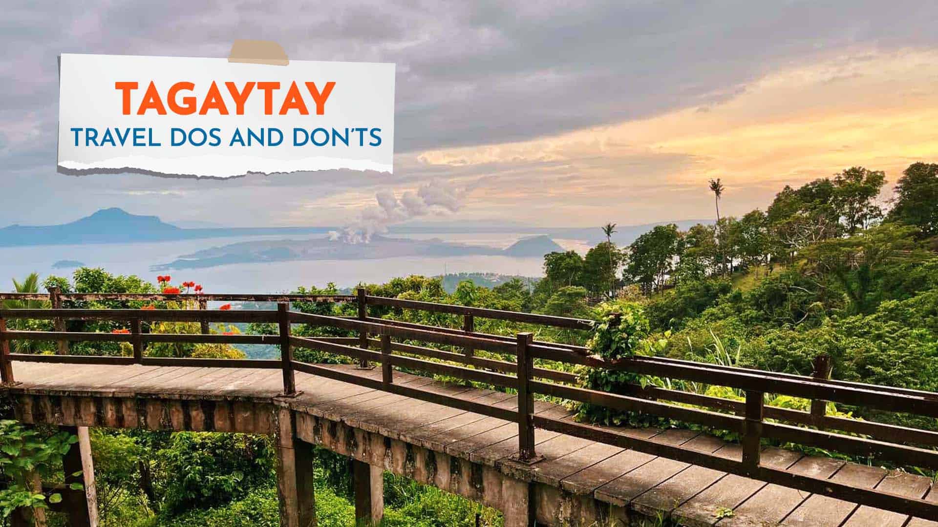 Tagaytay - Travel Dos and Don'ts