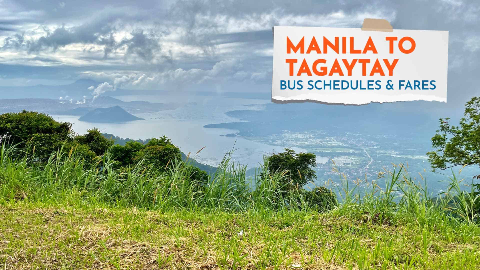 Manila to Tagaytay - Bus Schedules & Fares