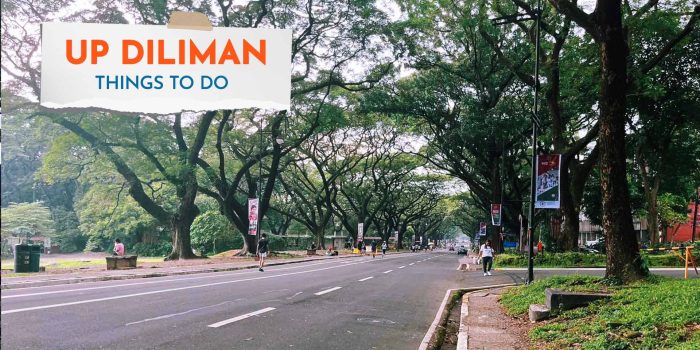 UP Diliman - Things to Do